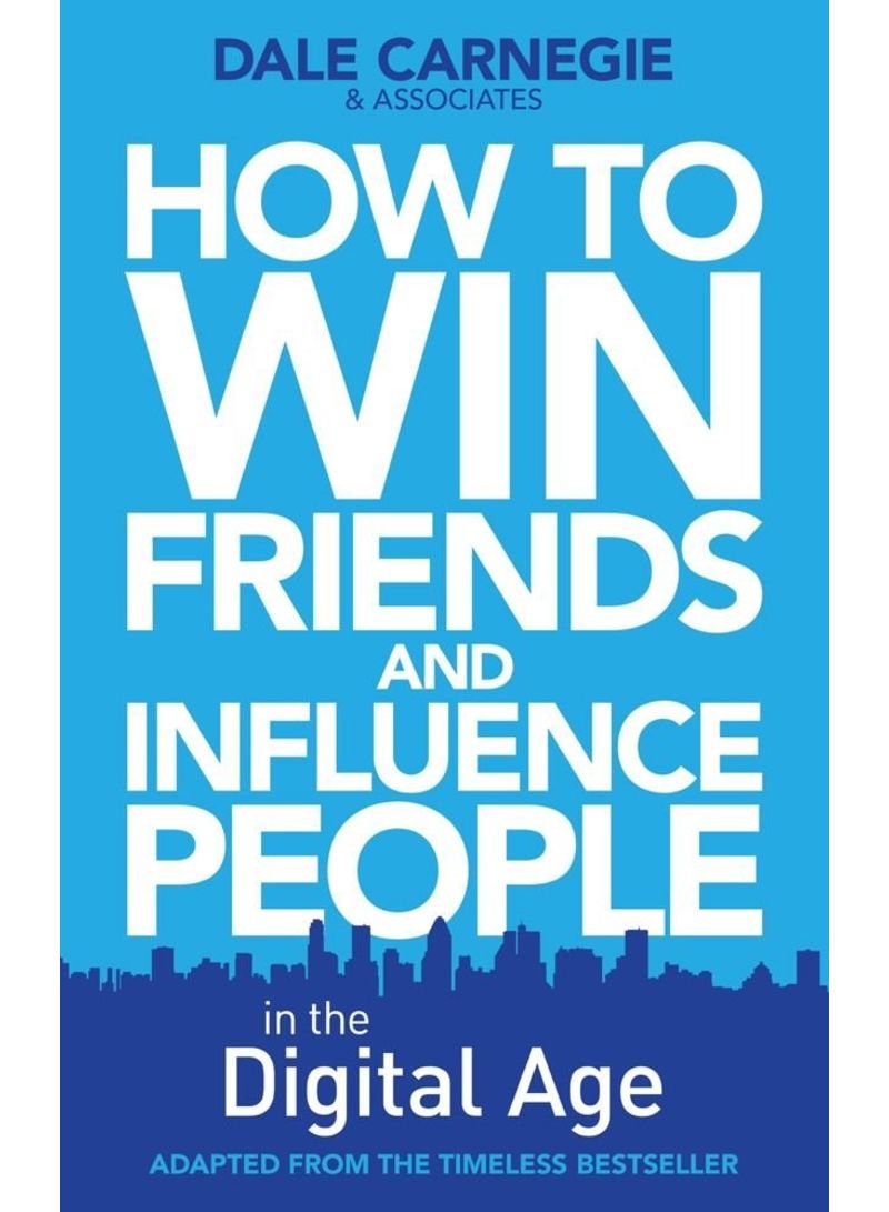 Influence the people. How to win friends and influence people.